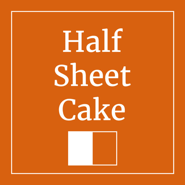 Half Sheet Cake (serves 20-48) - Delallo Italian Marketplace