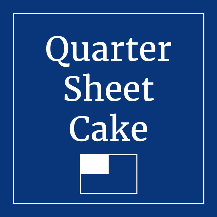 Quarter Sheet Cake (Serves 12-24)